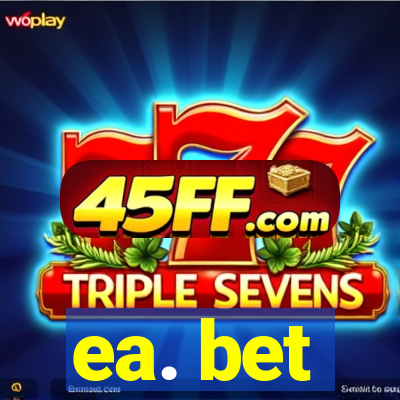 ea. bet